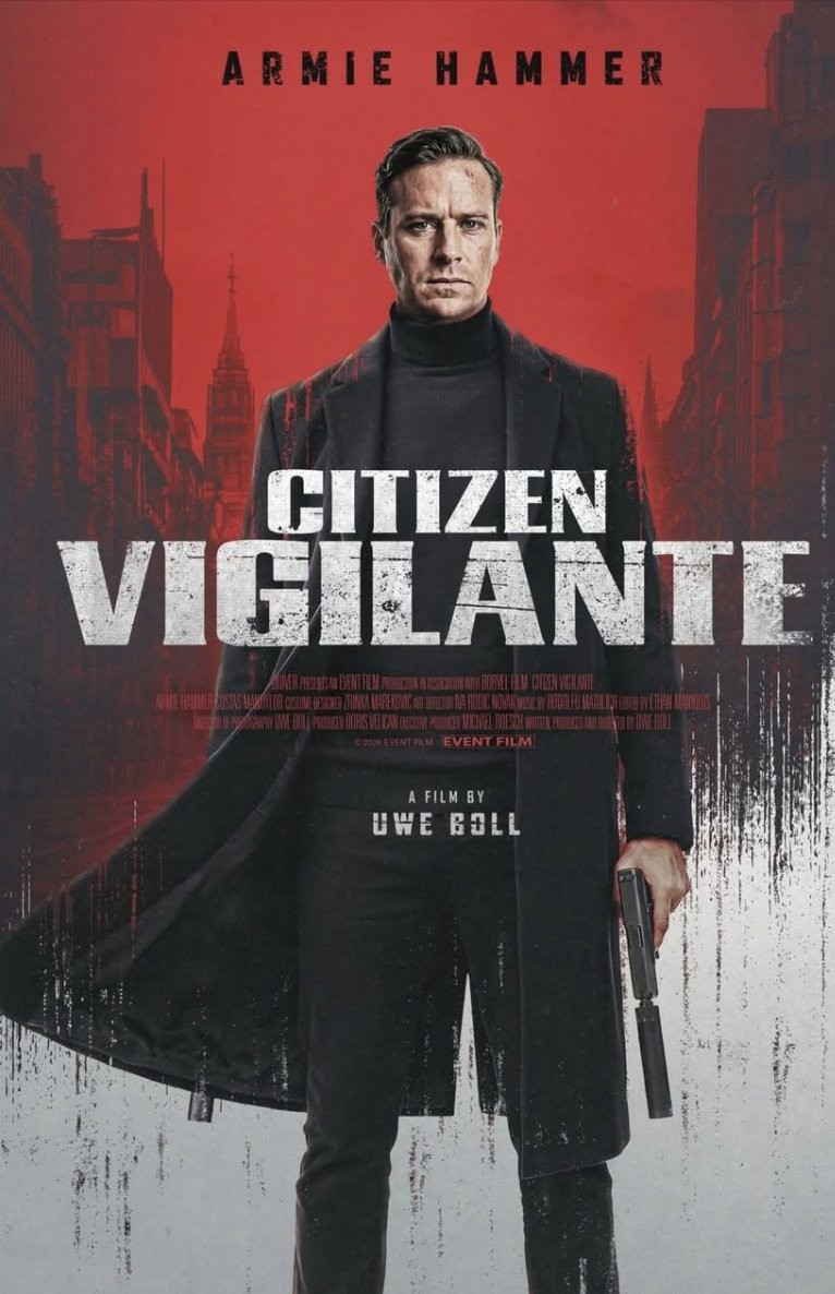 Citizen Vigilante — Armie Hammer, a film by Uwe Boll